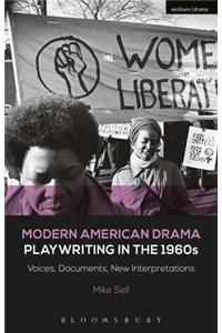 Modern American Drama: Playwriting in the 1960s