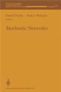 Stochastic Networks