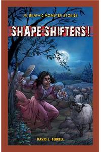 Shape-Shifters!