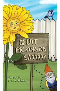 Quit Picking on Sammy