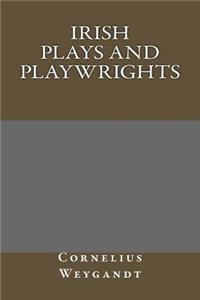Irish Plays and Playwrights