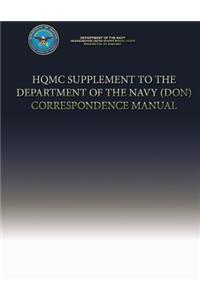 HQMC Supplement to the Department of the Navy (DON) Correspondence Manual