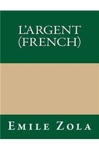 L'Argent (French)