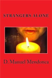 Strangers Alone