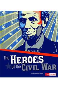 Heroes of the Civil War