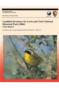 Landbird Inventory for Lewis and Clark National Historical Park (2004) Final Report