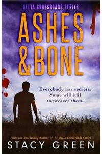 Ashes and Bone