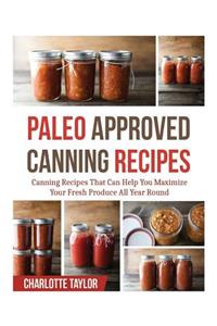 Paleo Approved Canning Recipes