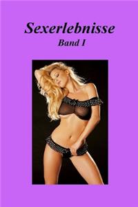 Sexerlebnisse Band I
