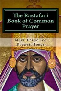 Rastafari Book of Common Prayer