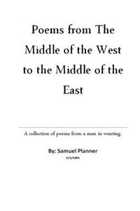 Poems From The Middle Of The West To The Middle Of The East