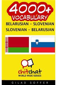 4000+ Belarusian - Slovenian Slovenian - Belarusian Vocabulary