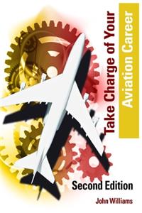 Take Charge Of Your Aviation Career