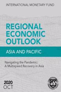 Regional Economic Outlook, October 2020, Asia and Pacific