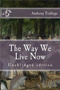 The Way We Live Now