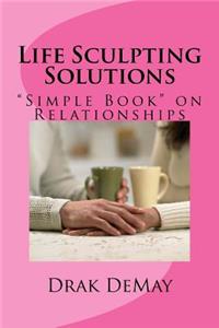 Life Sculpting Solutions