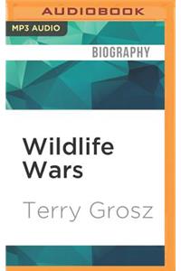 Wildlife Wars: The Life and Times of a Fish and Game Warden