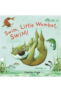 Swim, Little Wombat, Swim!