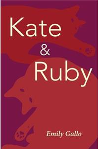 Kate & Ruby
