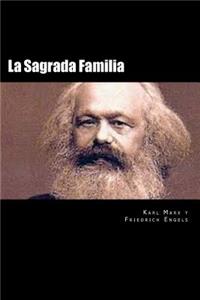 La Sagrada Familia (Spanish Edition) (Special Edition)