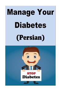 Manage Your Diabetes (Persian)