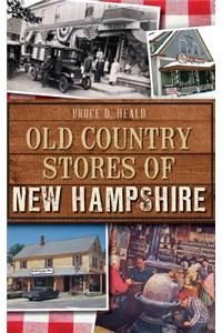 Old Country Stores of New Hampshire