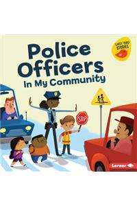 Police Officers in My Community