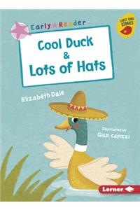 Cool Duck & Lots of Hats