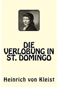 Die Verlobung in St. Domingo