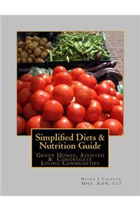 Simplified Diets & Nutrition Guide