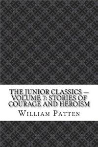 The Junior Classics - Volume 7