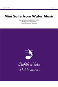 Mini Suite (from Water Music)