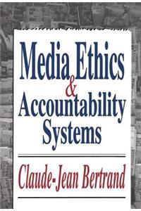 Media Ethics and Accountability Systems