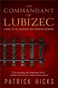 The Commandant of Lubizec
