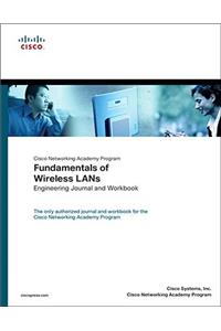 Fundamentals of Wireless LANs Engineering Journal and Workbook (Cisco Networking Academy)