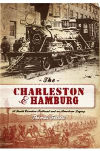 The Charleston & Hamburg