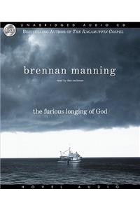 The Furious Longing of God