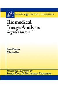 Biomedical Image Analysis