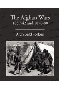 Afghan Wars 1839-42 and 1878-80