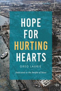 Hope for Hurting Hearts