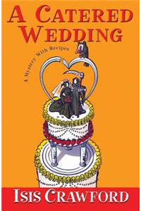 A Catered Wedding