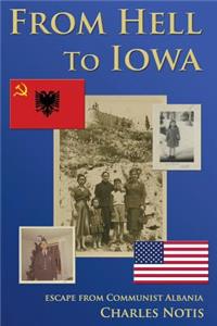 From Hell to Iowa