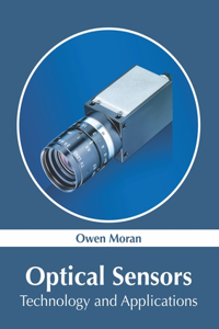 Optical Sensors: Technology and Applications