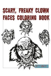 Scary, Freaky Clown Faces Coloring Book