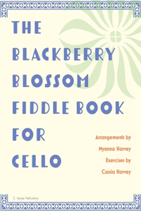 Blackberry Blossom Fiddle Book for Cello