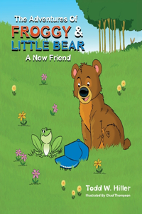 Adventures of Froggy and Little Bear