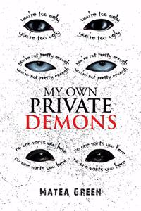 My Own Private Demons