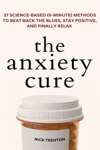 Anxiety Cure