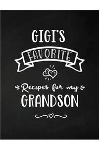 Gigi's Favorite, Recipes for My Grandson