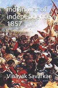 indian war of independence 1857